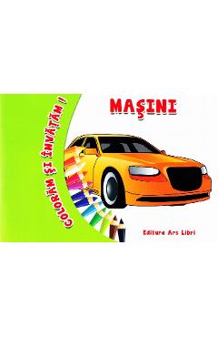 Carte Coloram si invatam! - Masini editura -