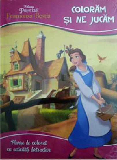 Carte Coloram si ne jucam - Frumoasa si Bestia autor Disney editura Litera