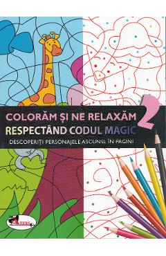 Carte Coloram si ne relaxam respectand codul magic 2 editura -