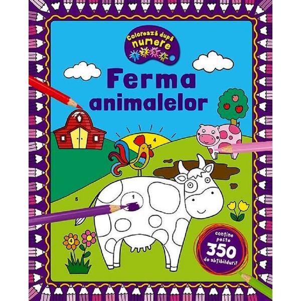 Carte Coloreaza dupa numere. Ferma animalelor