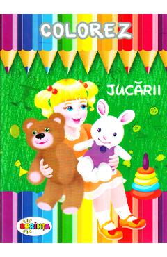 Carte Colorez: Jucarii editura -