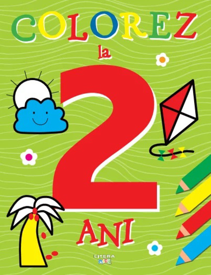 Carte Colorez la 2 ani editura Litera