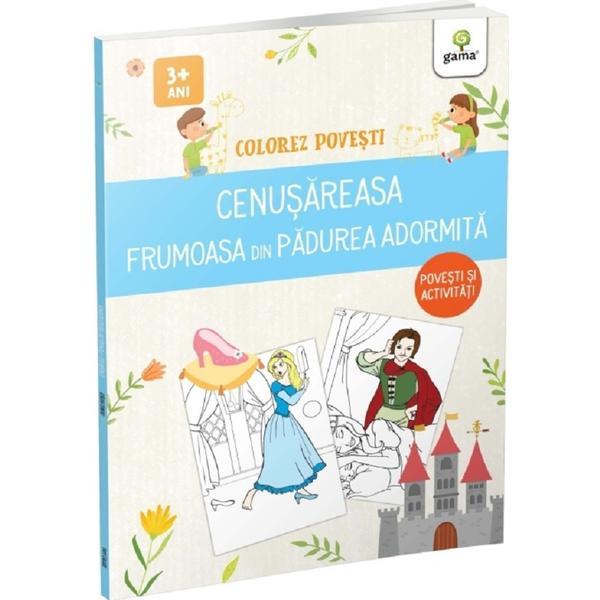 Carte Colorez povesti: Cenusareasa. Frumoasa din padurea adormita