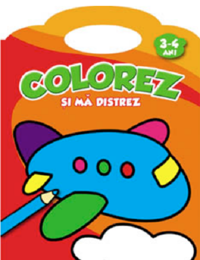 Carte Colorez si ma distrez 3-4 ani   editura Arc