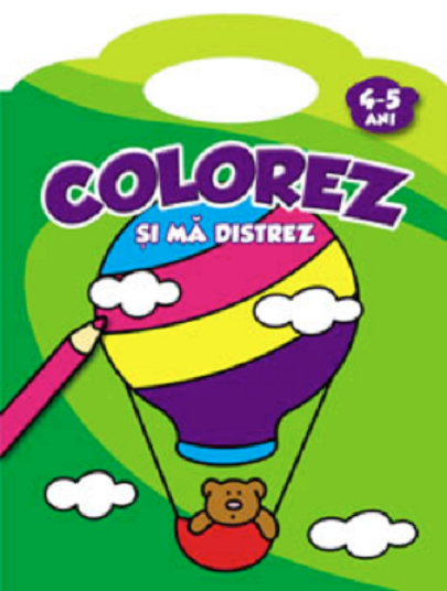 Carte Colorez si ma distrez 4-5 ani   editura Arc