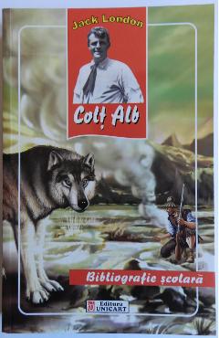 Carte Colt Alb - Jack London editura Jack London