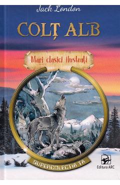 Carte Colt alb - Jack London editura Jack London