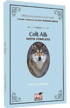 Carte Colt alb - Jack London editura Jack London