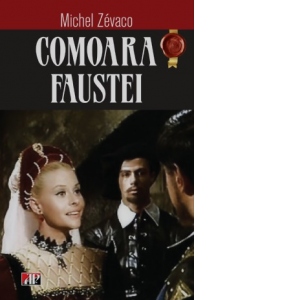 Carte Comoara Faustei Autor Michel Zevaco