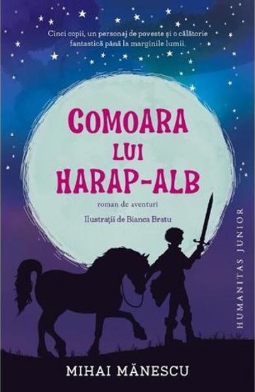 Carte Comoara lui Harap-Alb editura Humanitas