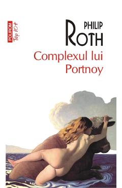 Carte Complexul lui Portnoy - Philip Roth editura Philip Roth