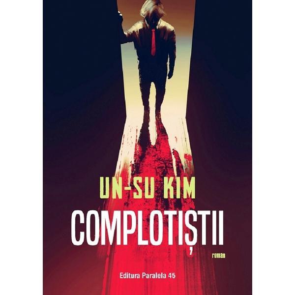 Carte Complotistii - Un-Su Kim
