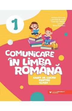 Carte Comunicare in limba romana - Clasa 1 - Caiet - Adriana Briceag
