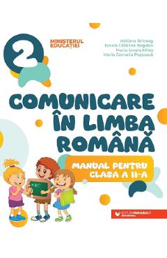 Carte Comunicare in limba romana - Clasa 2 - Manual - Adriana Briceag
