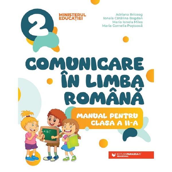 Carte Comunicare in limba romana - Clasa 2 - Manual - Maria Cornelia Postoaca