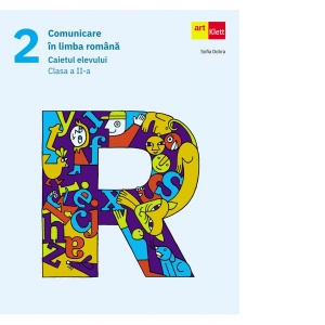 Carte Comunicare in limba romana. Caietul elevului. Clasa a II-a