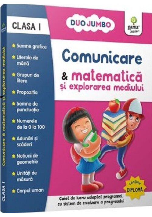 Carte Comunicare si matematica si explorarea mediului cls. I editura Gama