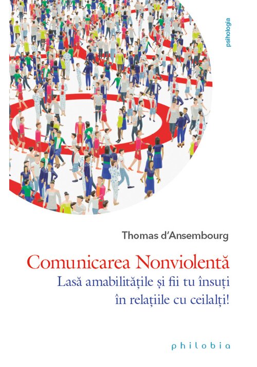 Carte Comunicarea Nonviolenta editura Philobia