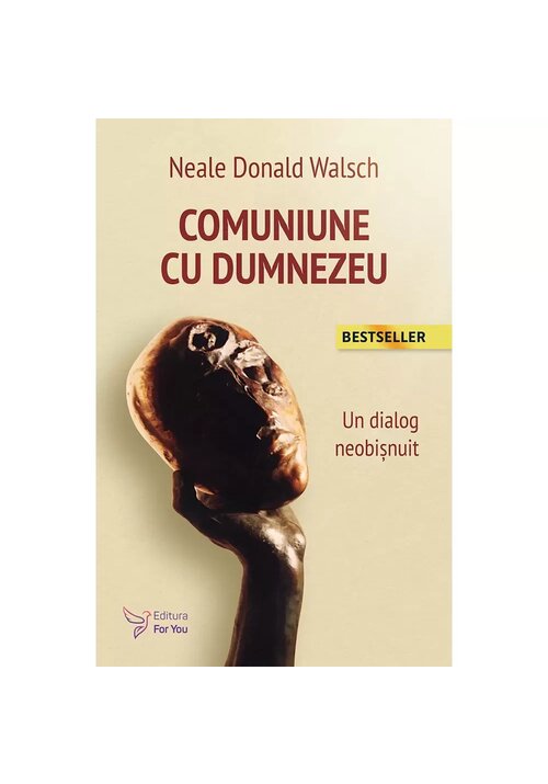 Carte Comuniune cu Dumnezeu editura For You