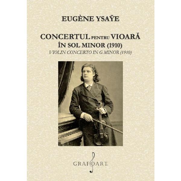 Carte Concertul pentru vioara in sol minor 1910 - Eugene Ysaye