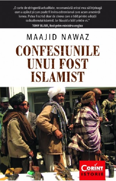 Carte Confesiunile unui fost islamist autor Maajid Nawaz editura Corint