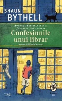 Carte Confesiunile unui librar/Shaun Bythell editura Trei