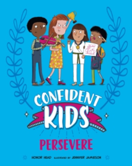 Carte Confident Kids!: Persevere editura SAS Gardners EU