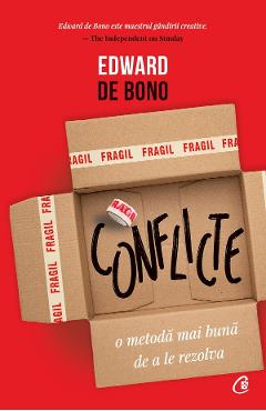 Carte Conflicte - Edward De Bono editura Edward De Bono