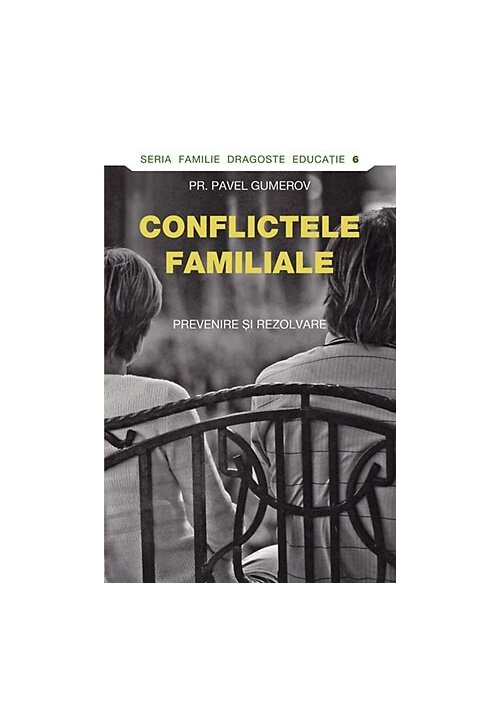 Carte Conflictele familiale editura Editura Sophia