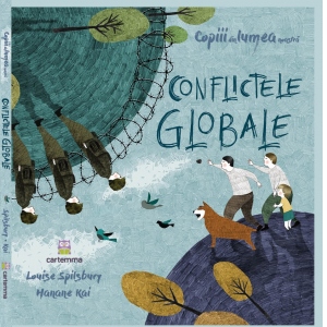 Carte Conflictele globale Autori Louise Spilsbury