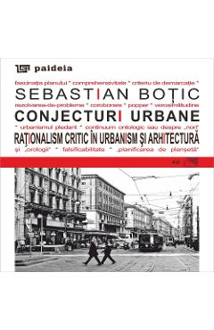 Carte Conjecturi urbane - Sebastian Botic editura Sebastian Botic