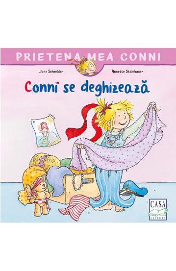 Carte Conni se deghizeaza editura Casa