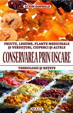 Carte Conservarea prin uscare - Achim Samwald editura Achim Samwald