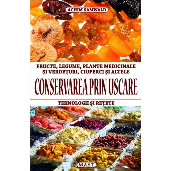 Carte Conservarea prin uscare - Achim Samwald