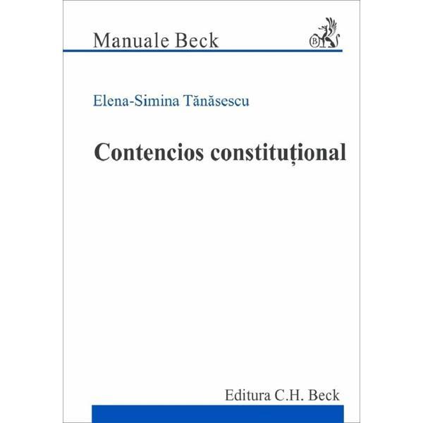 Carte Contencios constitutional - Elena Simina Tanasescu
