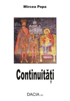 Carte Continuitati/Mircea Popa editura Dacia XXI