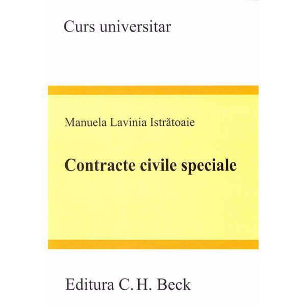 Carte Contracte civile speciale - Manuela Lavinia Istratoaie