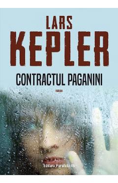 Carte Contractul Paganini - Lars Kepler editura Lars Kepler