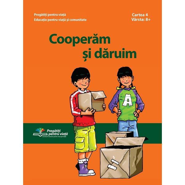 Carte Cooperam si daruim - Christine De Marcellus De Vollmer