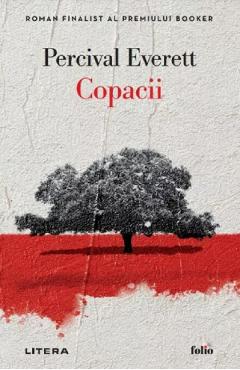 Carte Copacii - Percival Everett editura Percival Everett