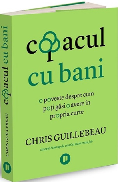 Carte Copacul cu bani autor Chris Guillebeau editura Publica