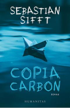 Carte Copia carbon - Sebastian Sifft editura Sebastian Sifft