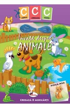 Carte Copiii creeaza carti: Invata despre animale editura -