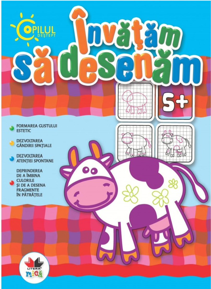 Carte Copilul deștept. Învățăm să desenăm 5+ editura Litera