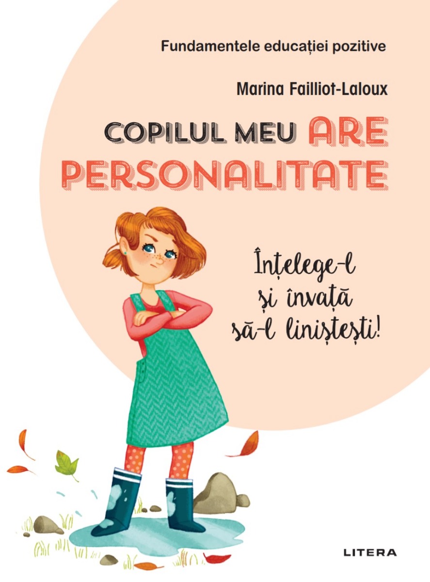 Carte Copilul meu are personalitate editura Litera