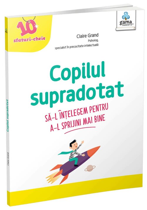 Carte Copilul supradotat editura Gama