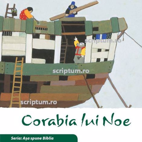 Carte Corabia lui Noe editura Scriptum