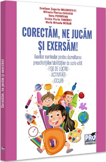 Carte Corectam ne jucam si exersam! editura Universul Juridic