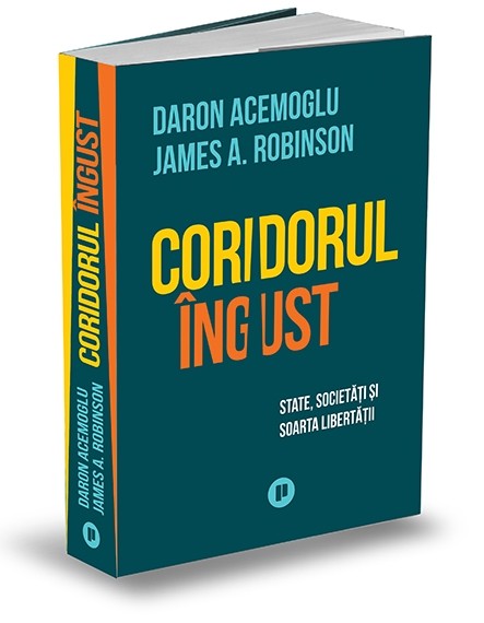 Carte Coridorul ingust autor Daron Acemoglu