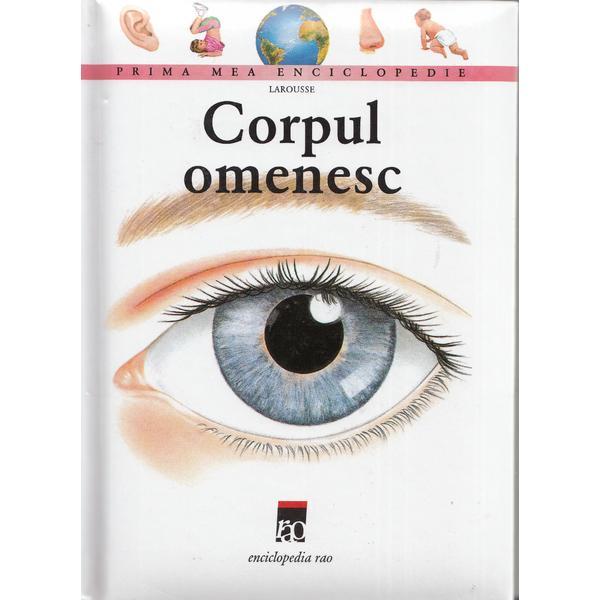 Carte Corpul omenesc - Florence Wessels